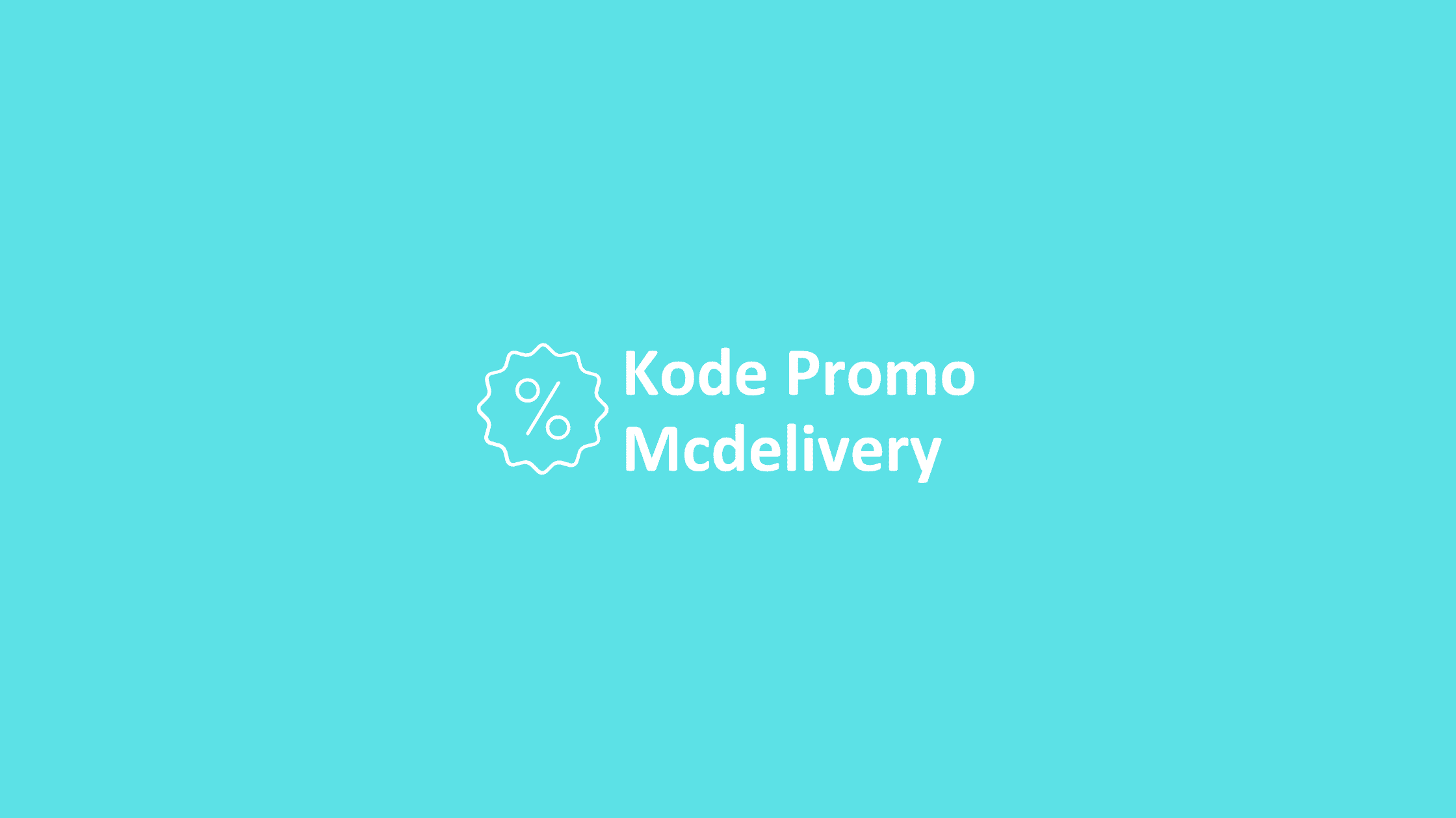 kode promo mcdelivery