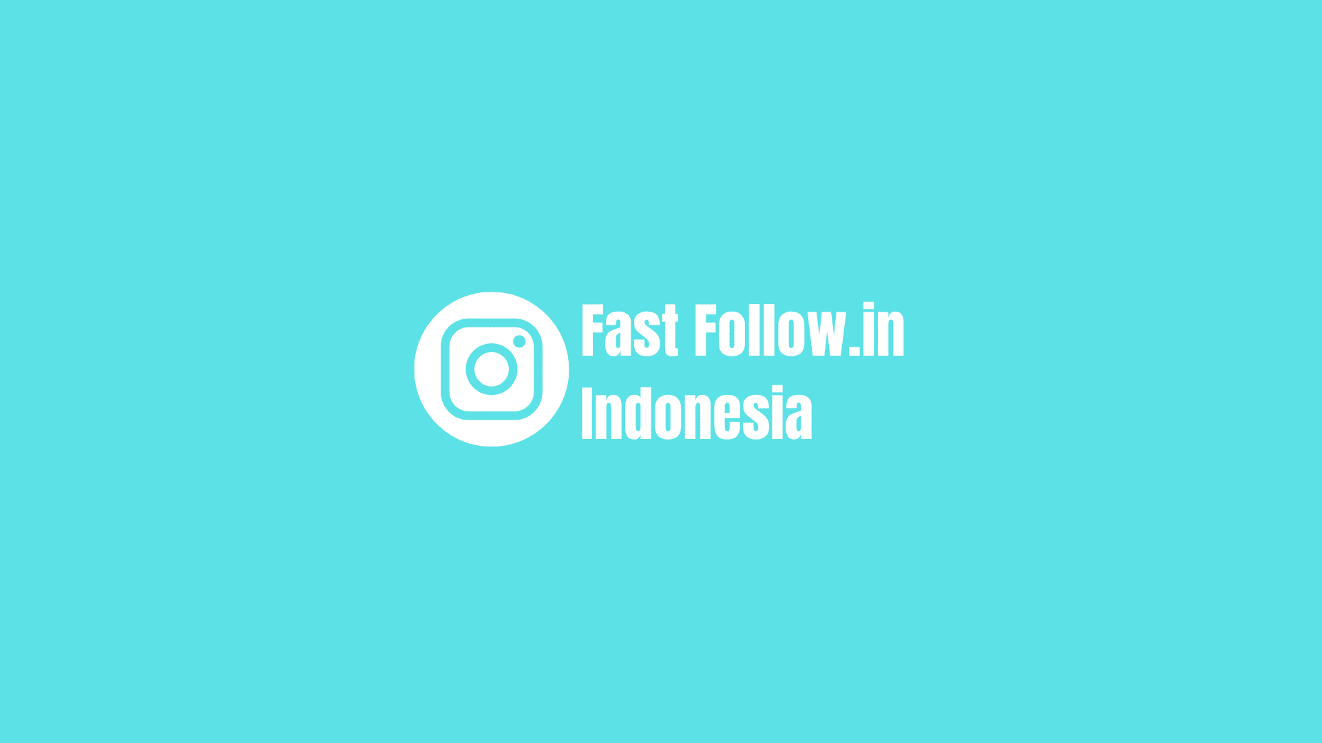 fast follow.in indonesia