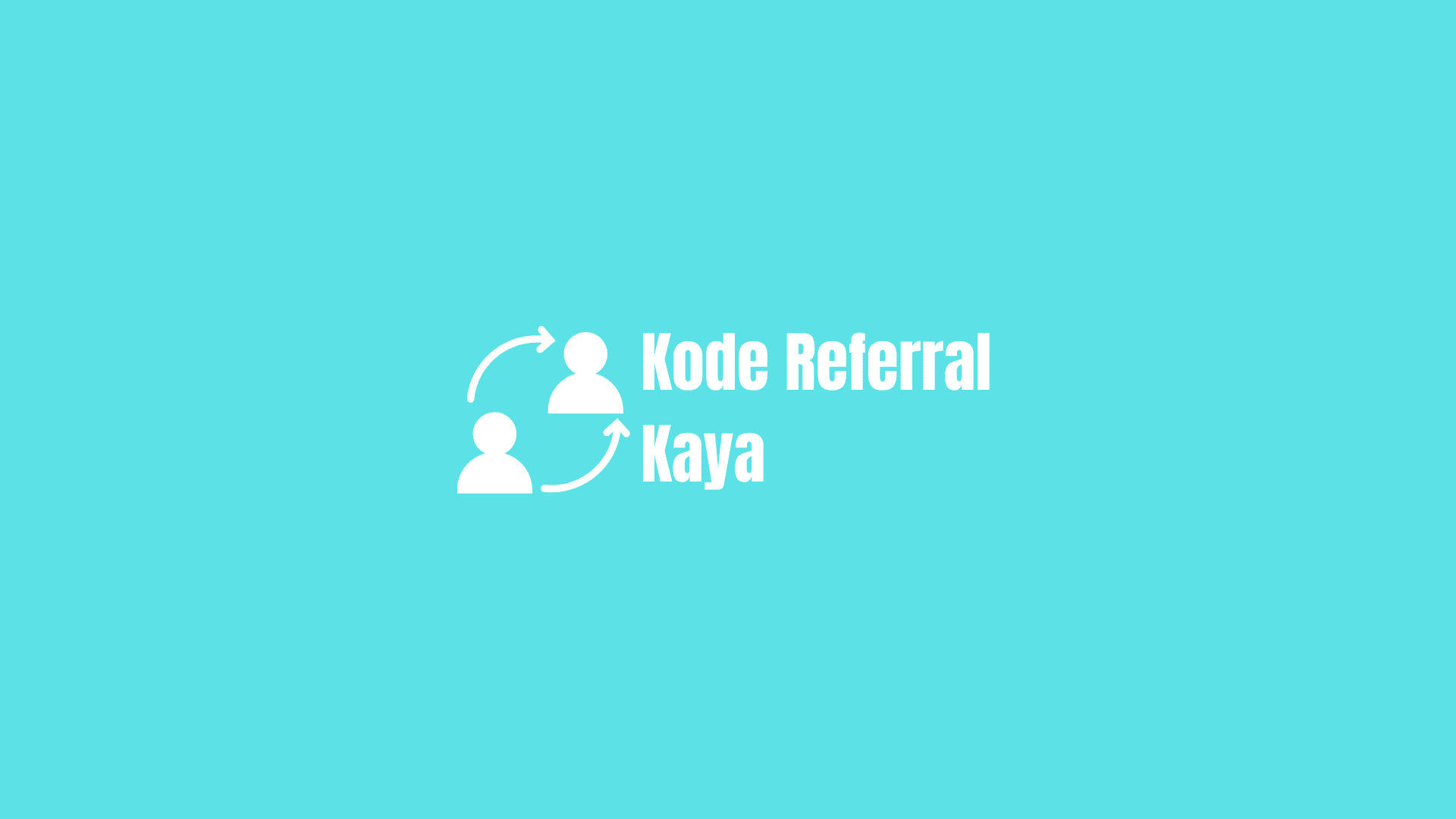 kode referral kaya