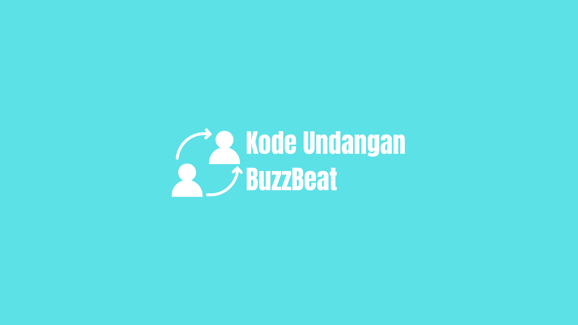 kode undangan buzzbeat